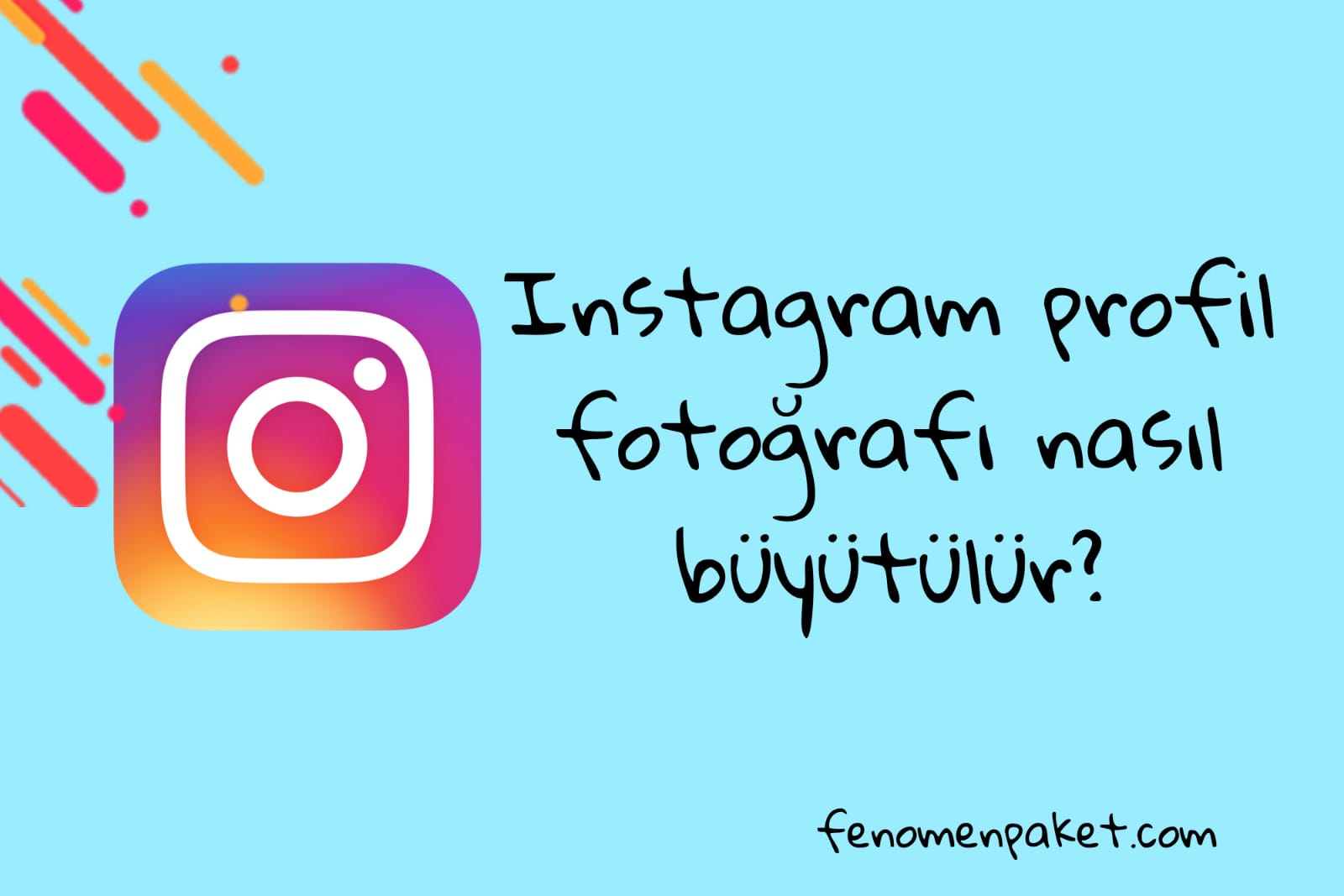 Instagram Profil Fotoğrafı Nasıl Büyütülür?