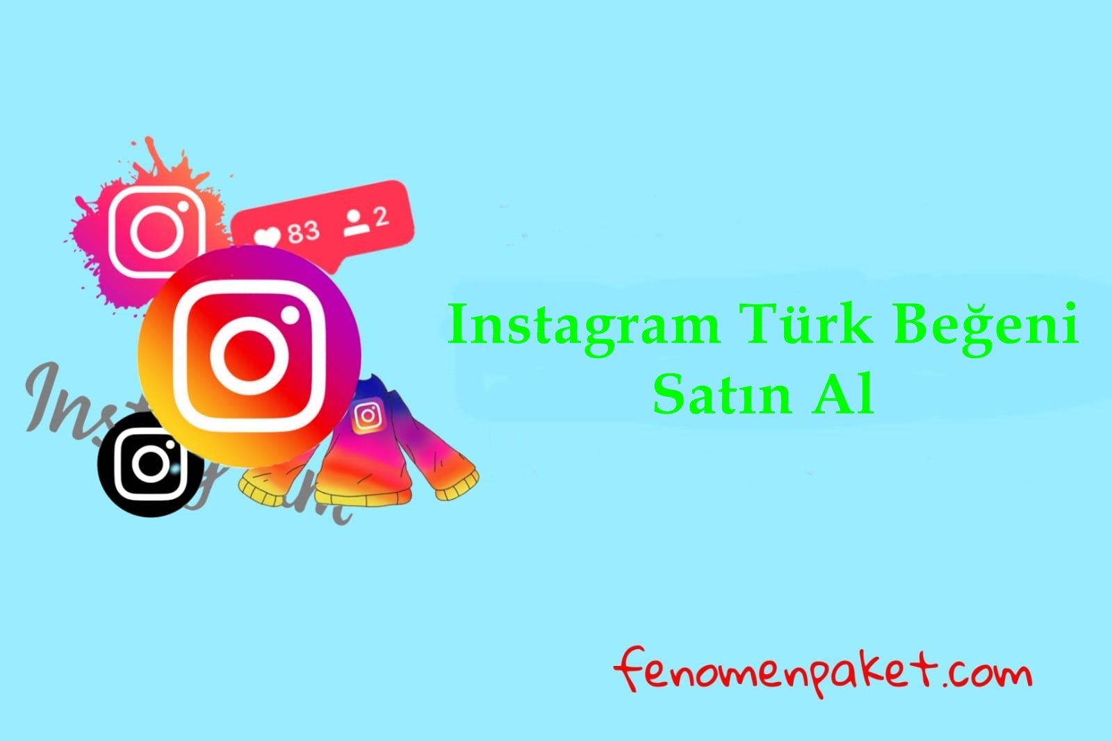 Instagram Türk Beğeni Satın Al